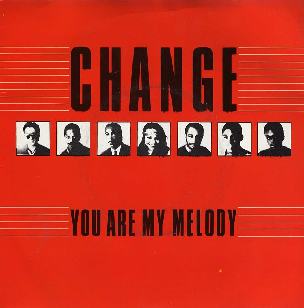 Change - You Are My Melody